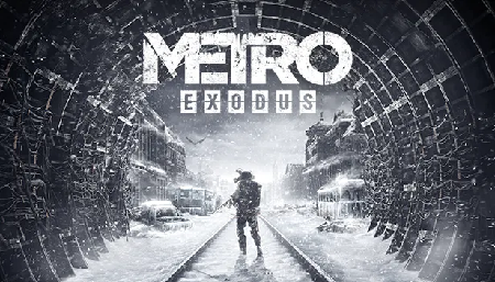 Metro: Exodus -  Action   2019